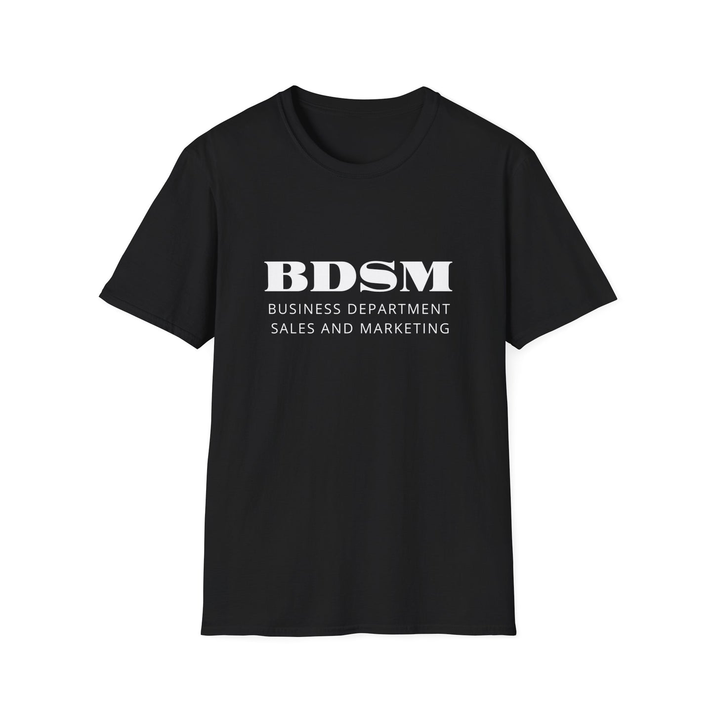 BDSM Funny Shirt - Unisex Softstyle T-Shirt