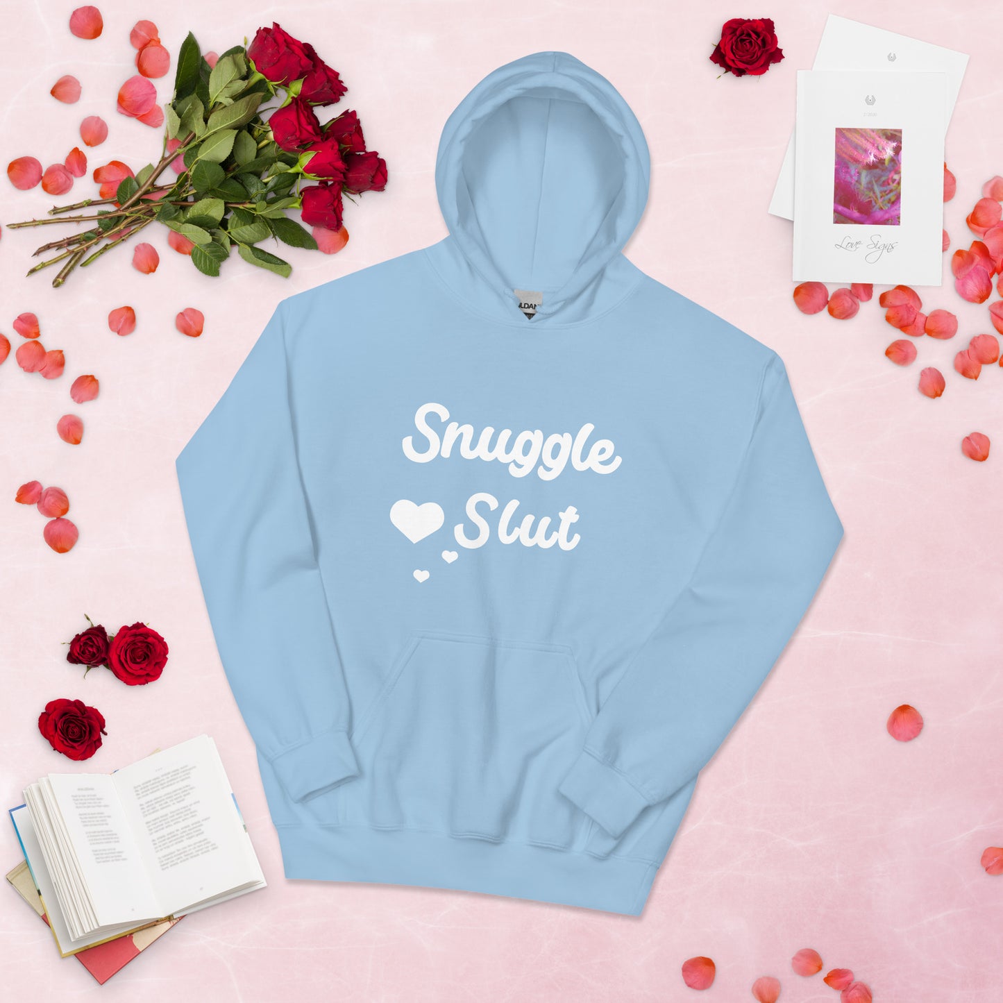 Snuggle Slut Unisex Hoodie