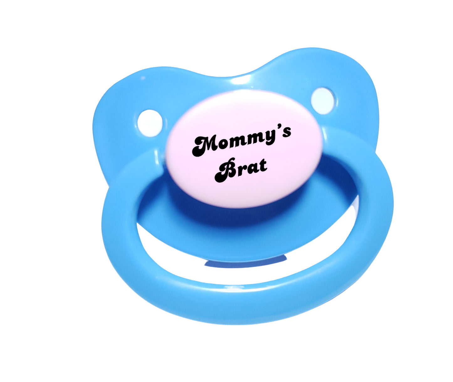 Mommy's Brat Adult Pacifier