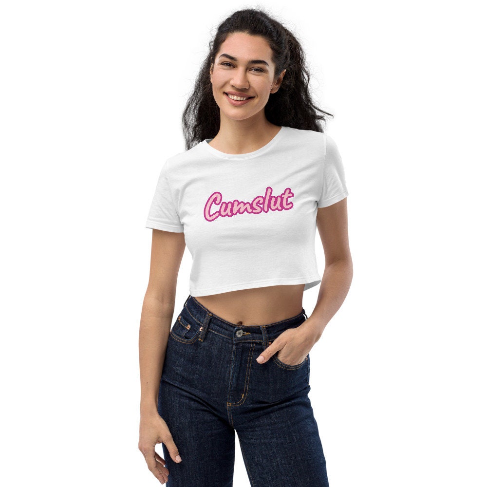 Cumslut, DDLG, Dom/Sub Organic Crop Top