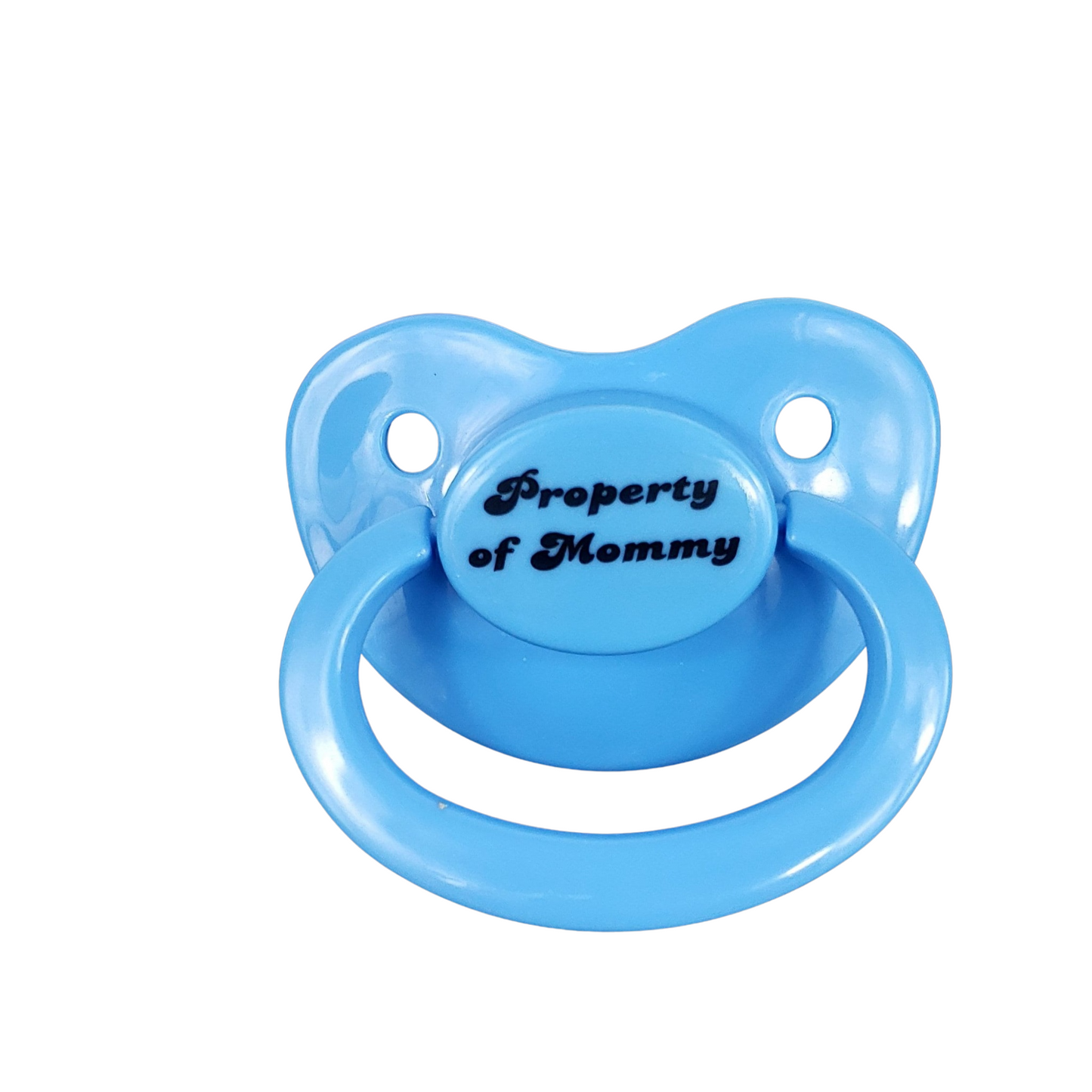 Baby blue adult pacifier with bold text saying "Property of Mommy" in the center, adding a playful and loving sentiment.