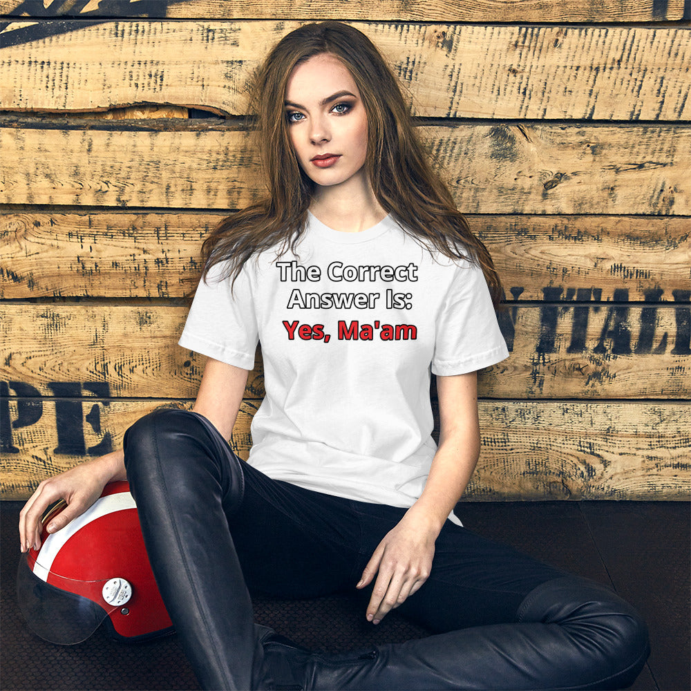 The Correct Answer Is: Yes, Ma'am Short-Sleeve Unisex T-Shirt | Vixen's Hidden Desires
