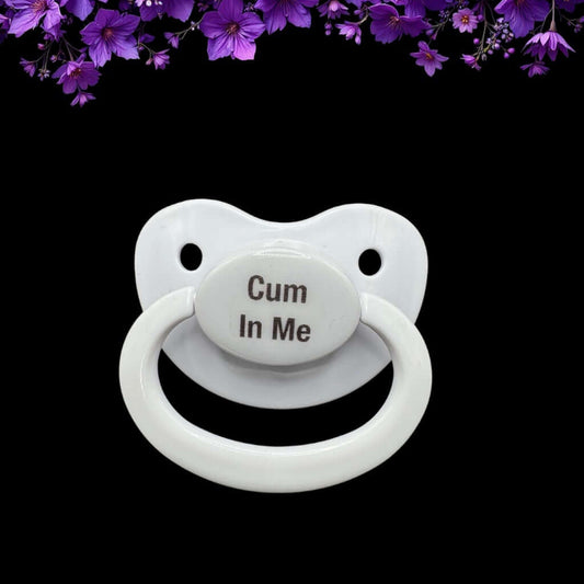 Cum In Me Adult Pacifier