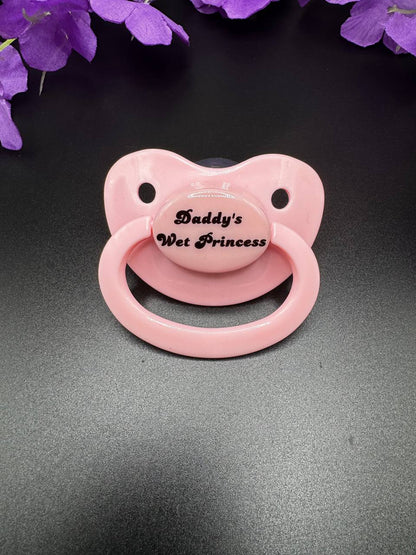 Daddy's Wet Princess Adult Pacifier