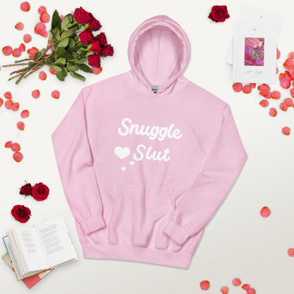 Snuggle Slut Unisex Hoodie