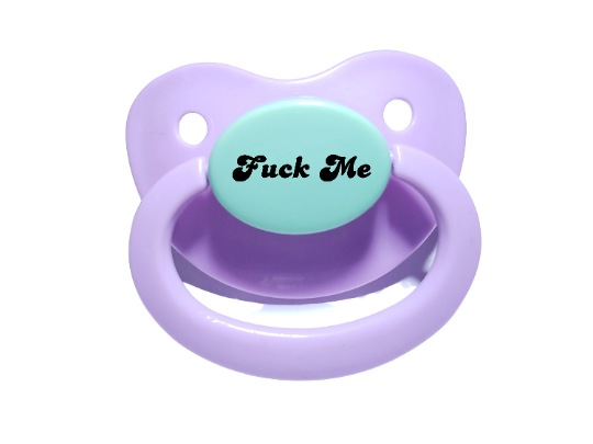 Fuck Me Adult Pacifier