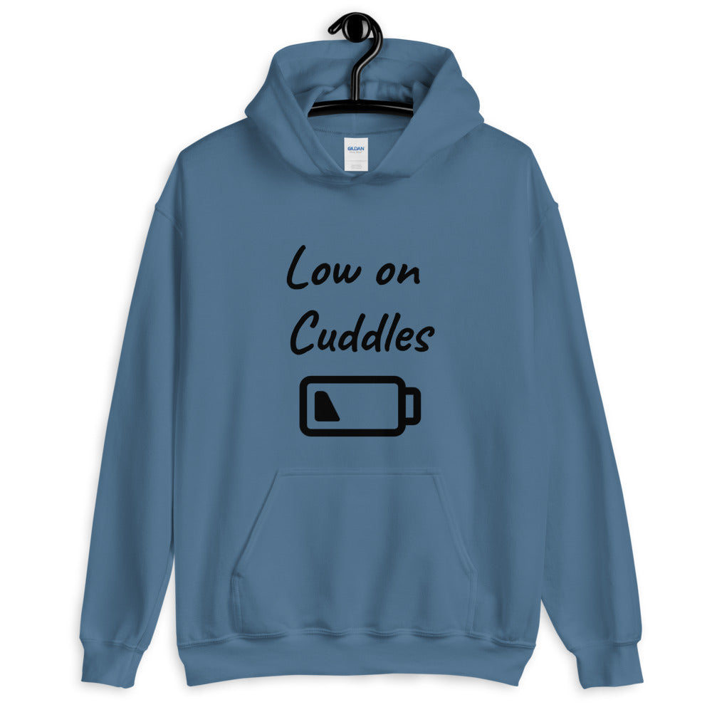 Low on Cuddles Unisex Hoodie | Vixen's Hidden Desires