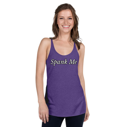 Spank Me Women's Racerback Tank | Vixen's Hidden Desires