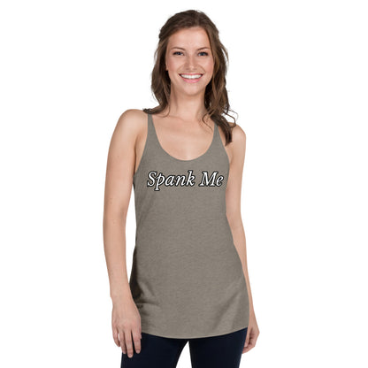 Spank Me Women's Racerback Tank | Vixen's Hidden Desires